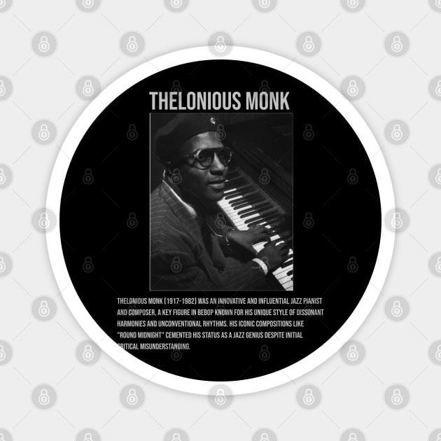 Thelonious Monk Magnet by UrbanLifeApparel